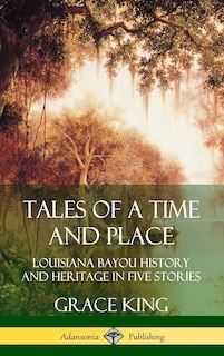 Front cover_Tales of a Time and Place