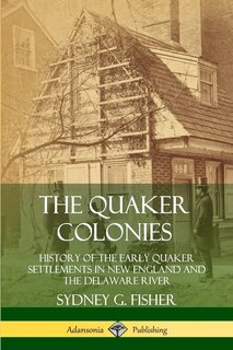 Front cover_The Quaker Colonies