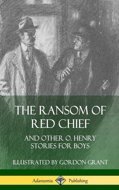 Front cover_The Ransom of Red Chief