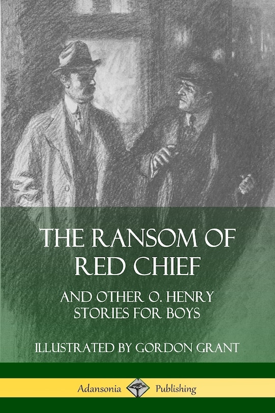 Front cover_The Ransom of Red Chief