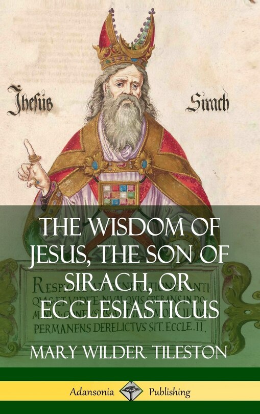 Couverture_The Wisdom of Jesus, the Son of Sirach, or Ecclesiasticus (Hardcover)