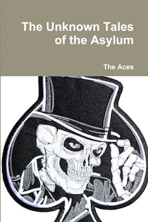 Couverture_The Unknown Tales of the Asylum