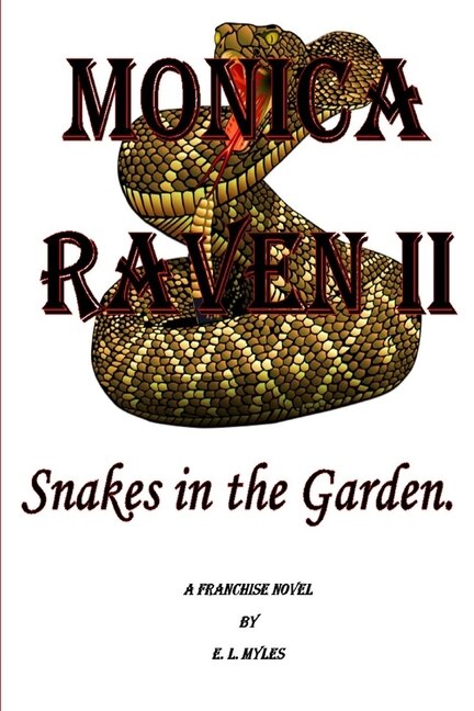 Couverture_Monica Raven II - Snakes In The Garden