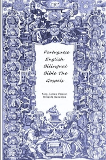 Front cover_Portuguese English Bilingual Bible The Gospels