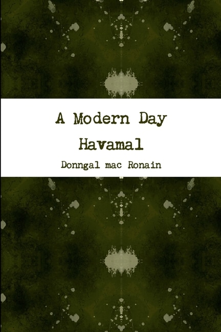 A Modern Day Havamal