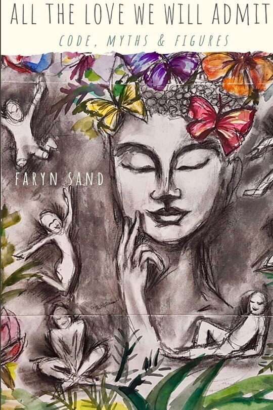 Front cover_All the Love We Will Admit