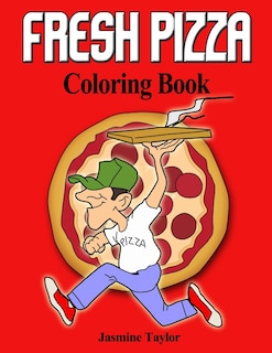 Couverture_Fresh Pizza Coloring Book