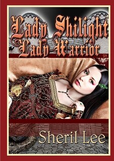 Front cover_Lady Shilight - Lady Warrior - YA
