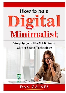 Front cover_How to be a Digital Minimalist