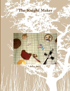Front cover_The Knight Maker