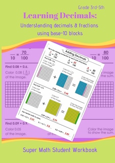 Front cover_Understanding Decimals & Fractions with base - 10 blocks