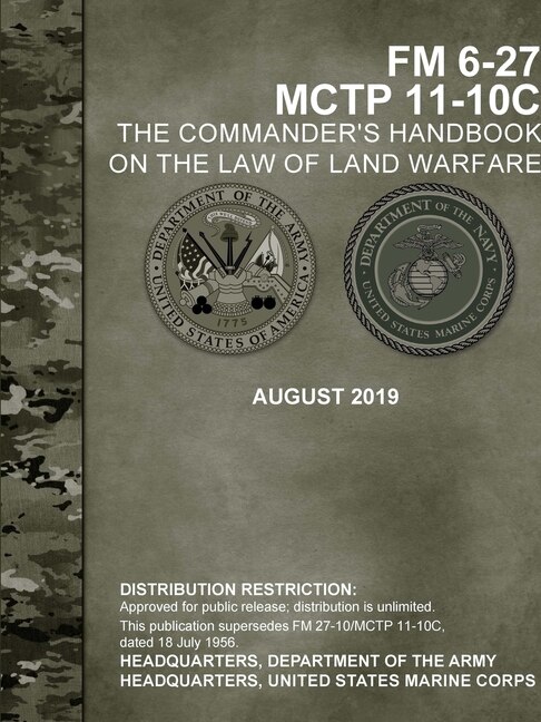 Front cover_The Commander's Handbook on the Law of Land Warfare (FM 6-27) (MCTP 11-10C)