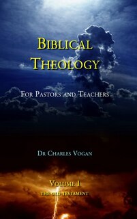 Front cover_Biblical Theology - Volume 1