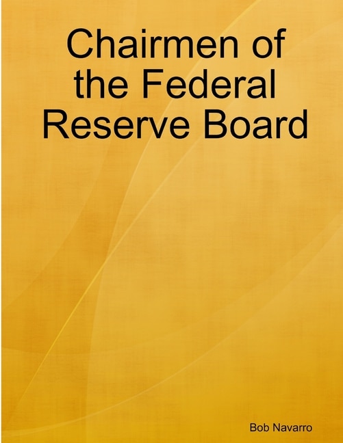 Couverture_Chairmen of the Federal Reserve Board