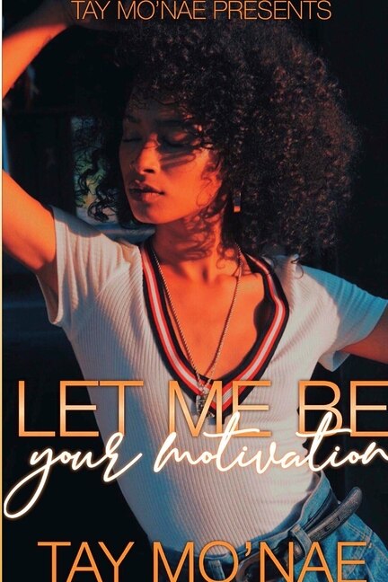 Couverture_Let Me Be Your Motivation
