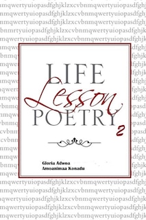Front cover_Life Lesson Poetry; Oral Stimulation.