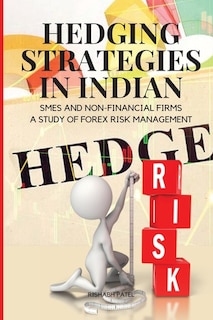 Front cover_Hedging Strategies in Indian SMEs and Non-Financial Firms