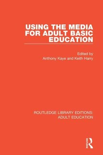Couverture_Using The Media For Adult Basic Education