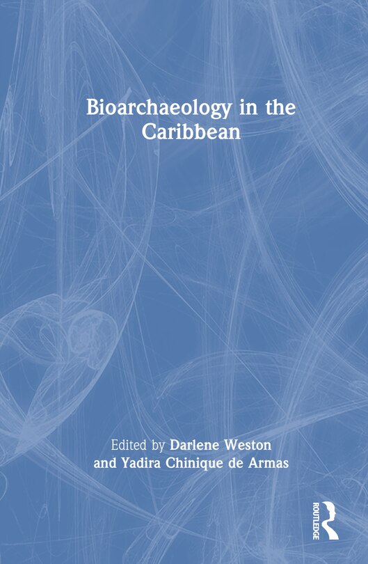 Couverture_Bioarchaeology in the Caribbean