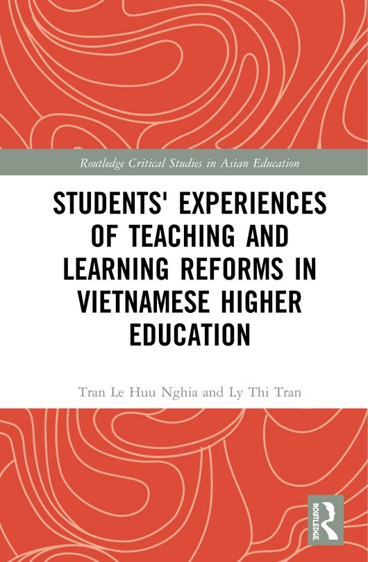 Couverture_Students' Experiences Of Teaching And Learning Reforms In Vietnamese Higher Education