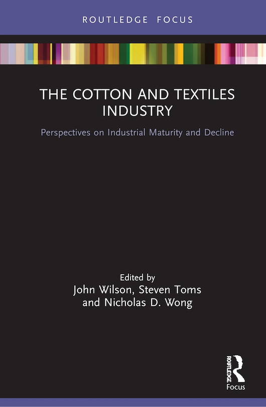 Front cover_The Cotton and Textile Industry