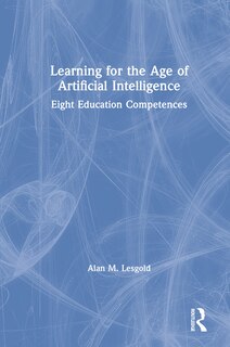 Front cover_Learning For The Age Of Artificial Intelligence