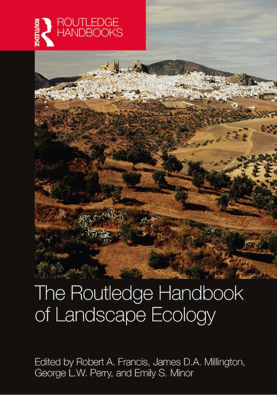 Front cover_The Routledge Handbook of Landscape Ecology