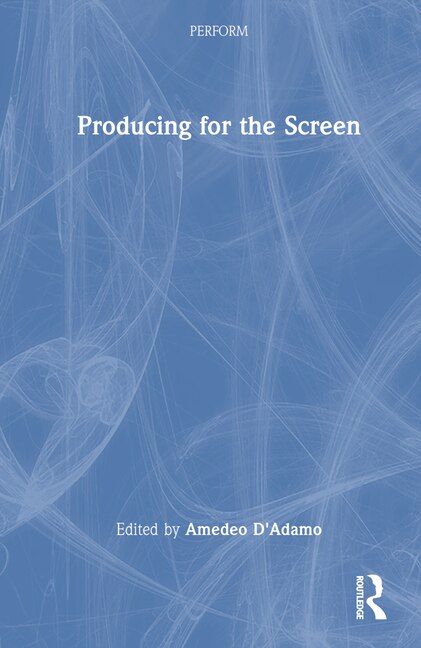Front cover_Producing For The Screen
