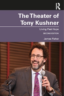 Couverture_The Theater Of Tony Kushner