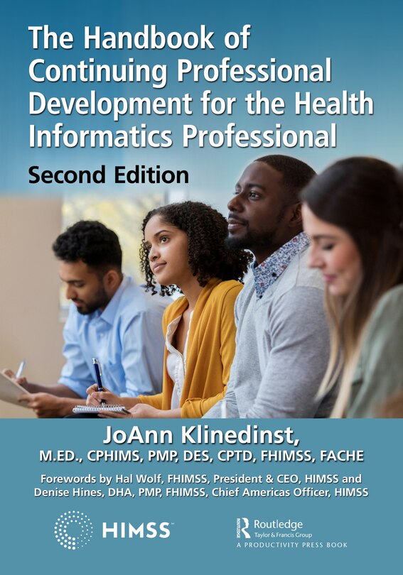 Front cover_The Handbook of Continuing Professional Development for the Health Informatics Professional