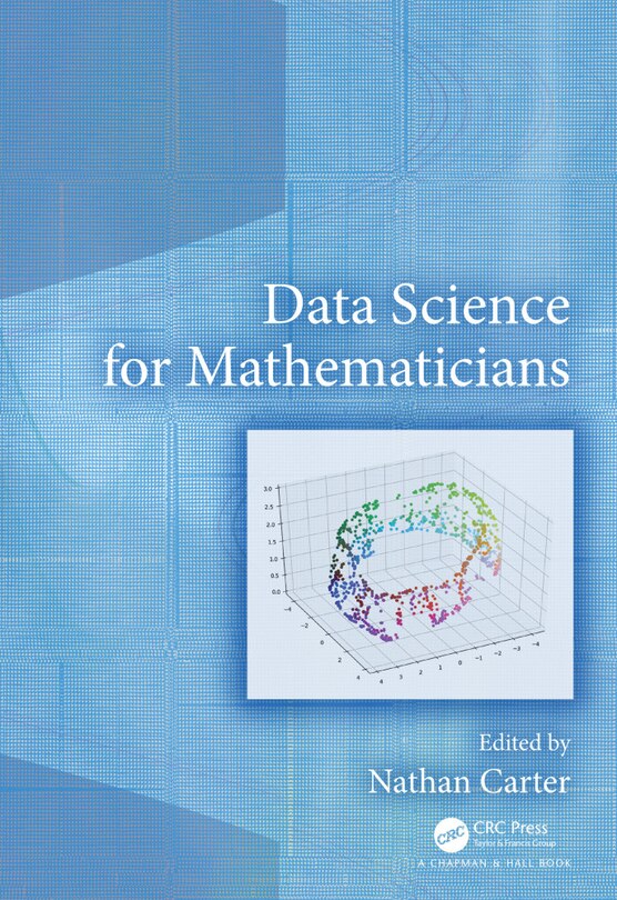 Front cover_Data Science For Mathematicians
