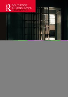 Front cover_Routledge Handbook On American Prisons