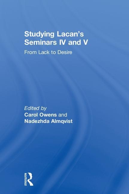 Front cover_Studying Lacan's Seminars Iv And V