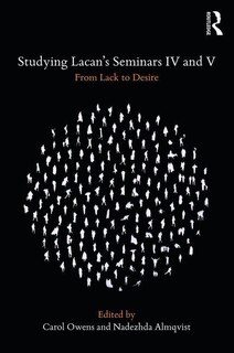 Couverture_Studying Lacan's Seminars Iv And V