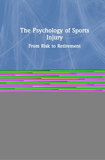 Front cover_The Psychology Of Sports Injury