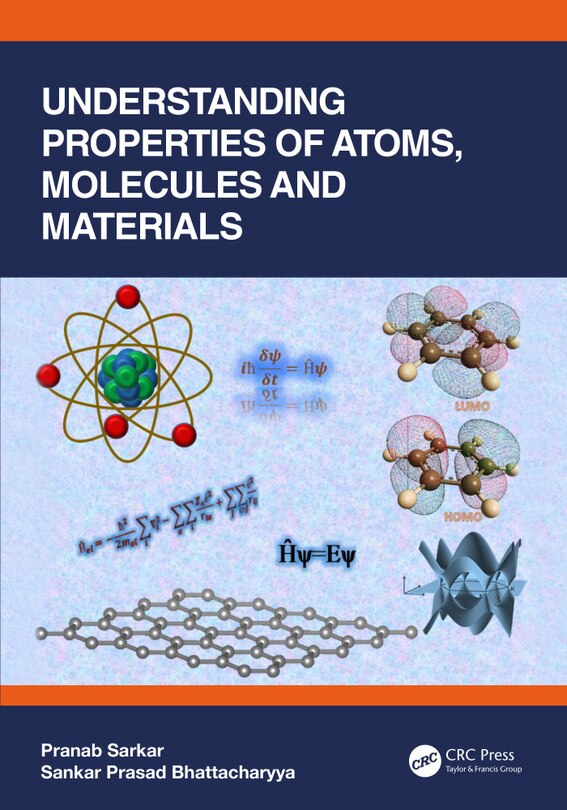 Couverture_Understanding Properties Of Atoms, Molecules And Materials