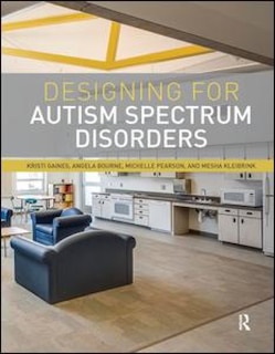 Front cover_Designing For Autism Spectrum Disorders