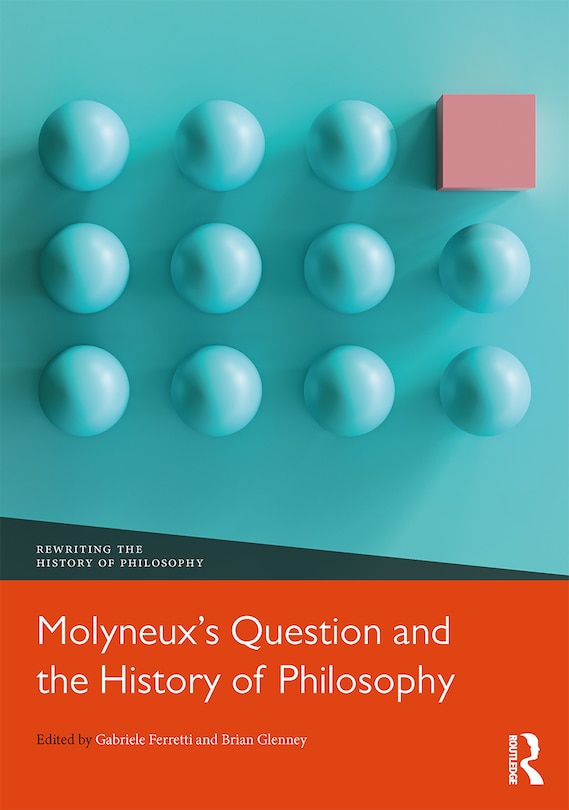 Front cover_Molyneux's Question And The History Of Philosophy
