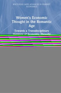 Couverture_Women's Economic Thought In The Romantic Age