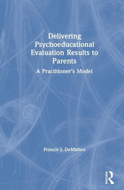 Couverture_Delivering Psycho-educational Evaluation Results to Parents