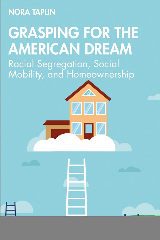 Front cover_Grasping For The American Dream
