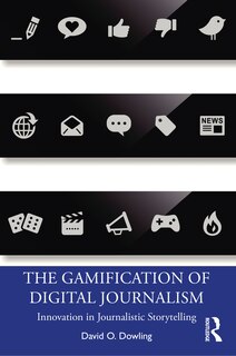 Front cover_The Gamification Of Digital Journalism