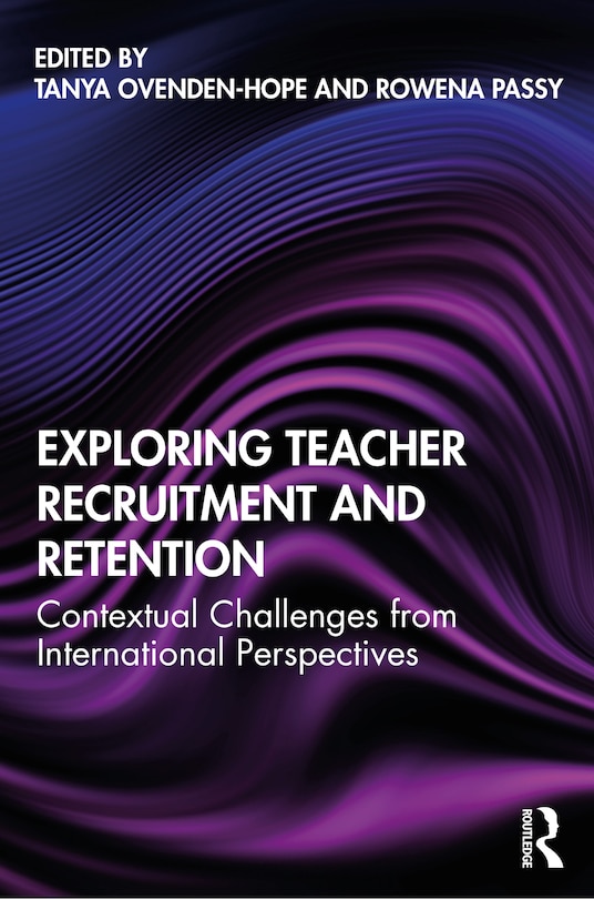 Couverture_Exploring Teacher Recruitment And Retention