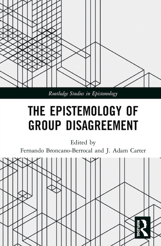 Front cover_The Epistemology of Group Disagreement