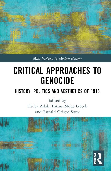 Front cover_Critical Approaches to Genocide