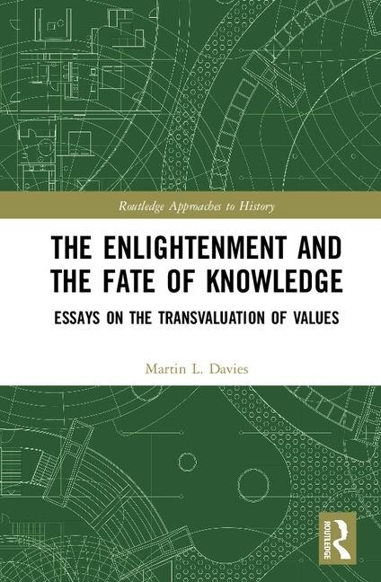 Couverture_The Enlightenment And The Fate Of Knowledge