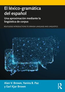 Couverture_El Lexico-gramatica Del Espanol