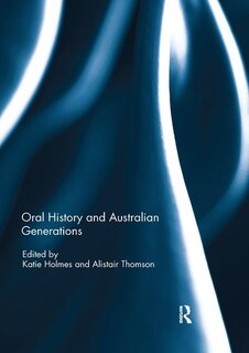 Couverture_Oral History And Australian Generations