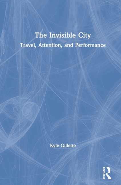 Front cover_The Invisible City