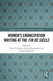 Front cover_Women's Emancipation Writing At The Fin De Siecle